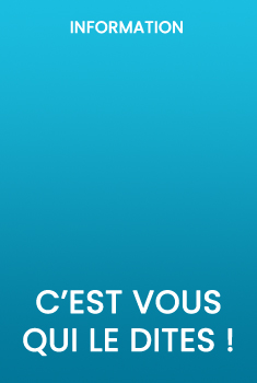 C'est vous qui le dites !