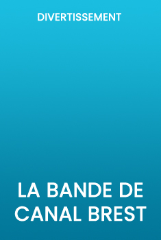 La bande de Canal Brest